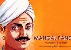 Mangal Pandey: The First Spark of India’s Freedom Struggle