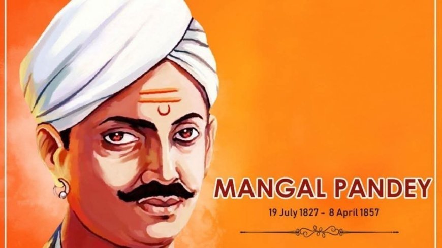 Mangal Pandey: The First Spark of India’s Freedom Struggle